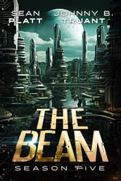 The Beam: Season Five