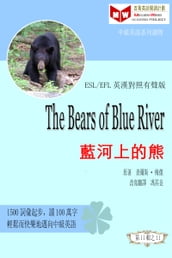 The Bears of Blue River (ESL/EFL )
