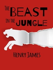 The Beast in the Jungle