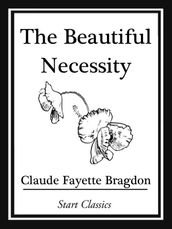 The Beautiful Necessity