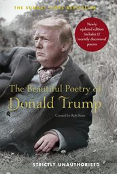 The Beautiful Poetry of Donald Trump