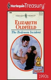 The Bedroom Incident