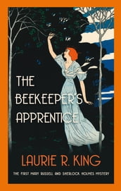 The Beekeeper s Apprentice