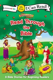The Beginner s Bible Read Through the Bible