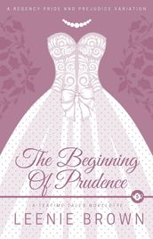 The Beginning of Prudence