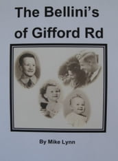 The Bellini s of Gifford Road