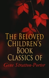 The Beloved Children s Book Classics of Gene Stratton-Porter