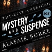 The Best American Mystery and Suspense 2021