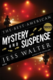 The Best American Mystery and Suspense 2022