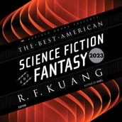 The Best American Science Fiction and Fantasy 2023