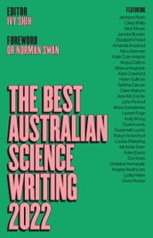 The Best Australian Science Writing 2022