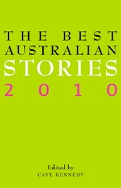 The Best Australian Stories 2010