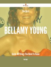 The Best Bellamy Young Guide - 38 Things You Need To Know