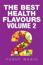 The Best Health Flavours