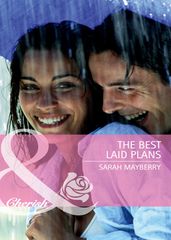 The Best Laid Plans (Mills & Boon Cherish)