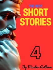 The Best Short Stories - 4