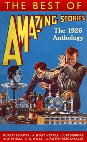 The Best of Amazing Stories: The 1926 Anthology