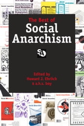 The Best of Social Anarchism