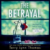 The Betrayal: One of the most gripping psychological thriller books, the start of a new suspense series (Olivia Sinclair series, Book 1)