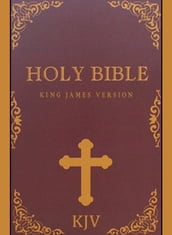 The Bible, King James Version (Old and New Testaments)