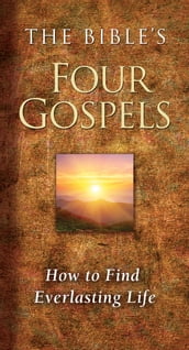 The Bible s Four Gospels