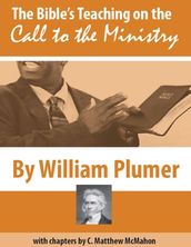 The Bible s Teaching On the Call to the Ministry