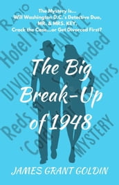 The Big Break-Up of 1948