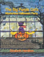 The Big Purple Cat s Mysterious Halloween Party
