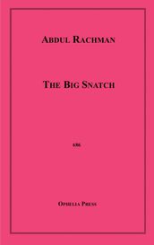 The Big Snatch