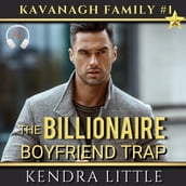 The Billionaire Boyfriend Trap