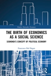 The Birth of Economics as a Social Science