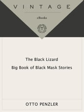 The Black Lizard Big Book of Black Mask Stories