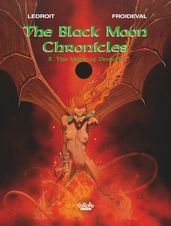 The Black Moon Chronicles - Volume 3 - The Mark of Demons