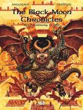 The Black Moon Chronicles - Volume 20 - A Gateway to Hell