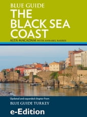 The Black Sea Coast - updated chapter from Blue Guide Turkey