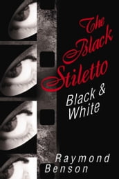 The Black Stiletto: Black & White