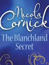 The Blanchland Secret (Mills & Boon Historical)