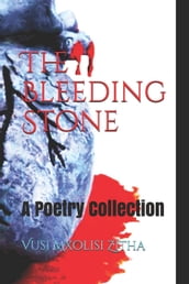 The Bleeding Stone