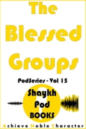 The Blessed Groups