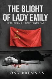 The Blight of Lady Emily