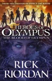 The Blood of Olympus (Heroes of Olympus Book 5)