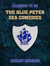 The Blue Peter Sea Comedies