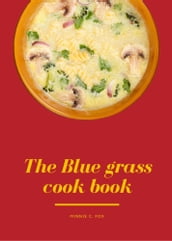 The Blue grass cookbook