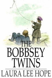 The Bobbsey Twins