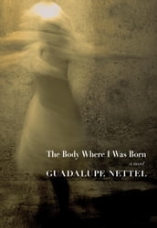 The Body Where I was Born