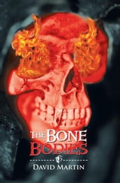 The Bone Bodies