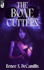 The Bone Cutters