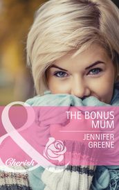The Bonus Mum (Mills & Boon Cherish)