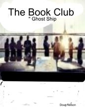 The Book Club : Ghost Ship