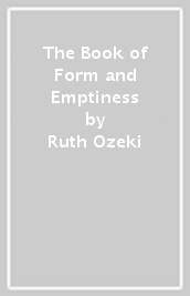 The Book of Form and Emptiness